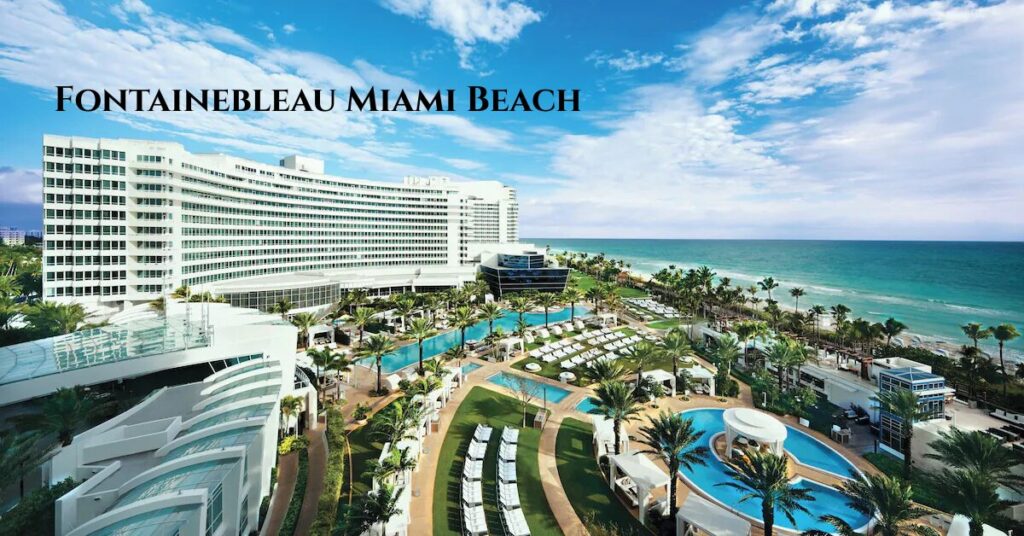 fontainebleau miami beach